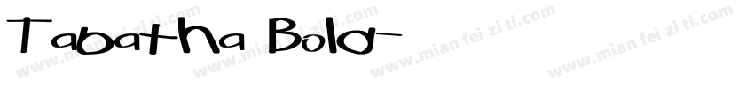 Tabatha Bold字体转换